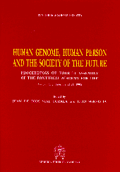 The Human Genome, Human Person and the Society of the Future